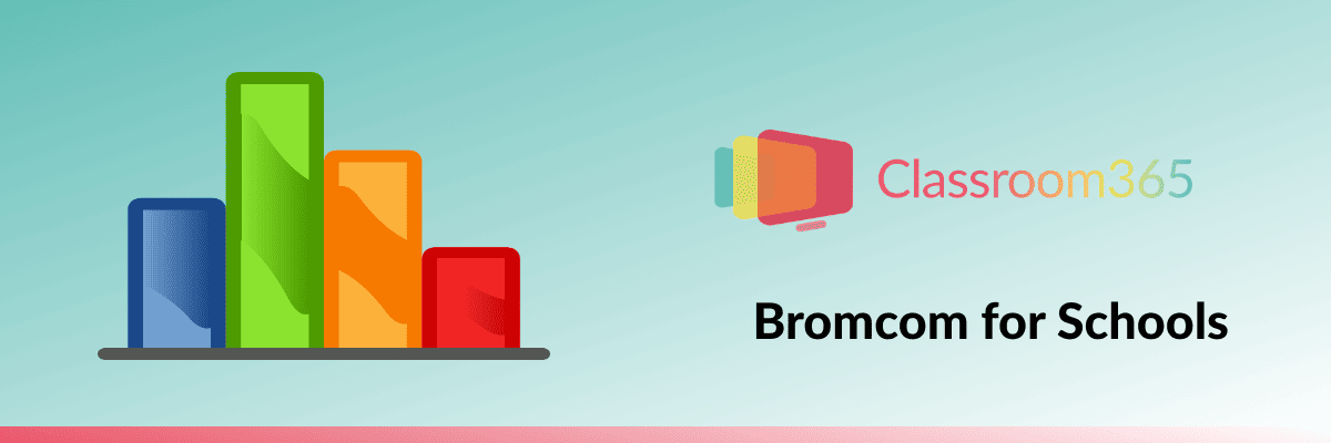 bromcom support for schools